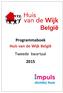 Programmaboek Huis van de Wijk België Tweede kwartaal 2015