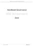 Handboek Governance Openbare Scholengroep Schoonoord. Handboek Governance. OSG Schoonoord. Zeist. versie 6, 14 juli 2008.