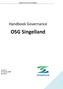 Handboek Governance OSG Singelland. Handboek Governance. OSG Singelland. Concept 4 25 november 2009 Bart Wever