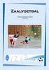 Zaalvoetbal INFORMATIEBROCHURE 2014-2015