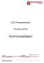 CO 2 Prestatieladder. Portfolio 2010. Communicatieplan. Aspect(en): 2.A.3-1.B.2