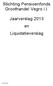 Stichting Pensioenfonds Groothandel Vegro i.l. Jaarverslag 2013 en Liquidatieverslag