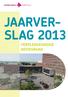 JAARVER- SLAG 2013 VERPLEEGKUNDIGE ADVIESRAAD