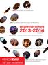 2013-2014. seizoensbrochure. vijf jaar bezielend! 2009 Oprichting Orkest Zuid Premièreconcert