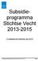 Subsidieprogramma. Stichtse Vecht 2013-2015