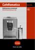 CafeRomatica NICR8.. Koffie/espresso-volautomaat Gebruiksaanwijzing en tips. Passie voor koffie.