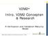 V2M2 Intro, V2M2 Concepten & Research. A Verification and Validation Maturity Model