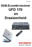DVB-S-combi-receiver UFD 170 en Draaieenheid