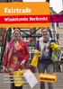 Fairtrade. Winkelroute Dordrecht. Winkelend op zoek naar eerlijke en kwalitatieve produkten