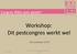 Workshop: Dit pestcongres werkt wel