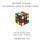 Eindwerk wiskunde: De wiskunde achter de Rubik s kubus. Laurens Vanden Eynde 6 e jaar Latijn - Wiskunde
