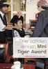 Drie scholen winnen Mini Tiger Award. IJsselmonde heeft heel veel talent. 18 IJsselmonde het magazine