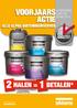 2 HALEN = 1 BETALEN* VOORJAARS ACTIE ALLE ALPHA BUITENMUURVERVEN ACTIEPERIODE 5 MEI T/M 30 MEI 2014