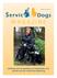 JAARGANG 8, september 2014 MAGAZINE. Stichting voor de opleiding van hulphonden voor mensen met een motorische beperking