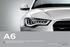 Audi A6 Limousine A6 Avant A6 hybrid A6 allroad quattro Audi S6 Limousine S6 Avant. Voorsprong door techniek