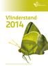 Vlinderstand. Inclusief het jaarverslag 2013 van De Vlinderstichting