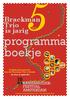 Brackman Trio is jarig5jaar. programma boekje. 5 jubileumconcerten door het Brackman Trio & friends. Locatie: Leimuidenstraat 10hs, 1059 EH Amsterdam