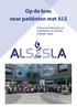 Op de bres voor patiënten met ALS. of hoe mantelzorgers en vrijwilligers de handen in elkaar slaan