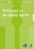 Informatie van de Maag Lever Darm Stichting en de Nederlandse Vereniging van Maag-Darm-Leverartsen. Poliepen in de dikke darm