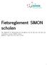 Fietsreglement SIMON scholen. Het reglement ter bevordering van het gebruik van de fiets voor het werk van medewerkers binnen SIMON scholen
