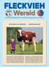 Het Nederlandstalige tijdschrift voor de Fleckvieh kruisingsfokkerij. Juni/Juli 2010