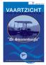 september 2013 nummer 3 VAARTZICHT VAARTZICHT Een uitgave van de Watersportvereniging De Swaenenburght te Halfweg