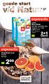 2+1. superactie GRATIS. Lima Rice Drink Alle liter varianten, bijv. Original, 3 x 1 liter 7.05 nu 4.70. Grapefruit rood Spanje Per kilo KORTING