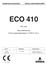 GEBRUIKSAANWIJZING INSTALLATIEVOORSCHRIFT ECO 410. DIN plus. Steiermärkisches Feuerungsanlagengesetz 12-06-01 (Au). NAAM VERMOGEN BESCHRIJVING