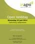 Open Velddag. Woensdag 25 juni 2014 Toelichting veldproeven. Proefbedrijf Biologische Landbouw Gabriëlstraat 11, 8800 Rumbeke Beitem.