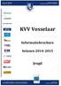 KVV Vosselaar. Informatiebrochure. Seizoen 2014-2015. Jeugd