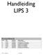 Handleiding LIPS 3. LIPS 3 Handleiding 05 juni 2009 1