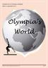 Clubblad van GV Olympia Landgraaf Editie 5, december 2014. Olympia s World. Clubblad GV Olympia Landgraaf, editie december 2014 Pagina 1