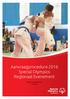 Aanvraagprocedure 2016 Special Olympics Regionaal Evenement