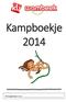 Kampboekje 2014. AAAAAAAAaaaaaaaaaaAAAAAaaaaAAAHHHHhhhhHHH! Dit kampboekje is voor