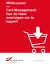 White paper. Cart Management: hoe de klant overtuigen om te kopen? www.landmarkglobal.com