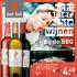 4. 49. bij de BBQ 6. 99. Arrogant Frog Chardonnay- Viognier, Rosé Syrah of Cabernet Sauvignon-Merlot Vol wit, rosé of soepel rood