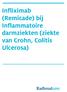 Infliximab (Remicade) bij Inflammatoire darmziekten (ziekte van Crohn, Colitis Ulcerosa)