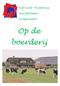 KSA Sint- Hubertus. Wachtebeke. presenteert: Op de boerderij