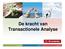 De kracht van Transactionele Analyse