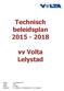 Technisch beleidsplan 2015-2018 vv Volta Lelystad