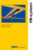 HB-systeem. Flexibel verplaatsen van lasten. Hijslastbereik tot 2000 kg. De opwaartse kracht. Kraansystemen