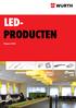 LED- PRODUCTEN INDUSTRIAL & OFFICE LINE RETAIL LINE OUTDOOR LINE. Uitgave 2015 LED-PRODUCTEN