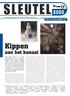 Kippen. aan het kanaal. www.sleutel2000.nl. nummer 4 jaargang 14 september 2013. Het tweemaandelijkse huis-aan-huisblad voor Nigtevecht