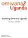 Stichting Omwana Uganda. Beleidsplan 2014-2015