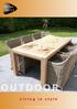 OUTDOOR. Living in style. www.teakdeco.be