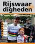 Rijswaar. digheden. Rijswaardigheden is een uitgave van steenfabriek Rijswaard in Aalst - November 2014 - NO: 3. Fietsen voor kankerbestrijding