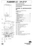 FLUENDO 11-14 CF P. GAS-BADGEISER Uitvoering voor aansluiting op enn schouwafvoer. Installatie- en gebruiksoorschriften. Inhoud: Beschrijving: