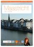 Maastricht. Maastricht. Introductie