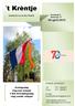 t Krèntje Jaargang 4 Nummer 17 30 april 2015 Koningsdag vlag met wimpel 5 Mei Bevrijdingsdag vlag zonder wimpel E-mail: dorpskrantmeterik@gmail.
