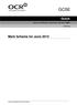 GCSE. Dutch. Mark Scheme for June 2010. General Certificate of Secondary Education A801 Listening. Oxford Cambridge and RSA Examinations